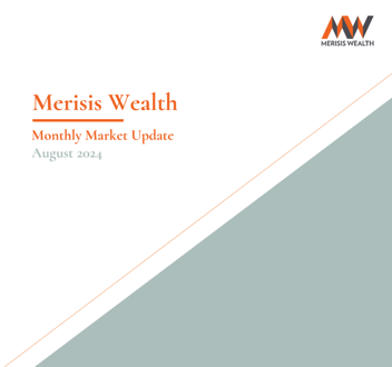 Monthly Market outlook august 2024